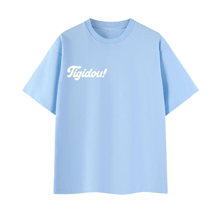T-shirts Tigidou !