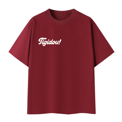 T-shirts Tigidou !